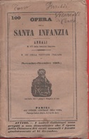 Opera Della Santa Infanzia. Annali N. 100, Novembre-Dicembre 1869 - Libri Antichi