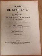 Traité De Géodésie Ou Exposition Des Méthodes .. - Louis Puissant - Libri Antichi