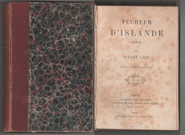 Pierre Loti - Pêcheur D'Islande - Calmann-Levi - Parigi - (1900) - Libri Antichi