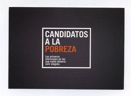 Espagne. Vota Para Que La Pobreza Se Quede Sin Candidatos. Primeras Elecciones En Las Que Nadie Deberia Salir Elegido - Zonder Classificatie