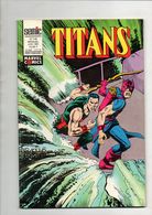 Titans N°149 Les Nouveaux Mutants - Les Vengeurs De La Côte Ouest - Excalibur De 1991 - Titans