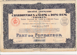 Charbonnage D' ALONG DONG DANG TONKIN Part De Fondateur - Asie