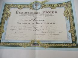 Diplôme De Formation/Cours PIGIER/ Section D'Evreux/Certificat DeDACTYLOGRAPHIE/Dronet/PARIS/1938                DIP237 - Diplômes & Bulletins Scolaires