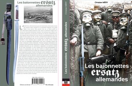 Livre : LES BAÏONNETTES ERSATZ ALLEMANDES - Armes Blanches