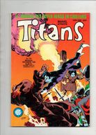 Titans N°119 Les Nouveaux Mutants - Les Vengeurs De La Côte Ouest - Kronos De 1988 - Titans