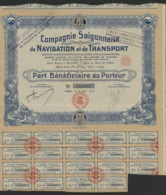 COMPAGNIE SAIGONNAISE DE NAVIGATION ET DE TRANSPORT. Part Bénéficiaire Au Porteur Avec 19 Coupons. - Verkehr & Transport