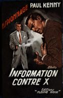 Paul Kenny - Information Contre X - FN. Esp. N° 114 -  ( E.O 1957 ) . - Fleuve Noir