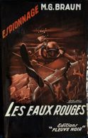 M.G. Braun - Les Eaux Rouges -  FN. Esp N° 89 - ( EO 1956 ) . - Fleuve Noir