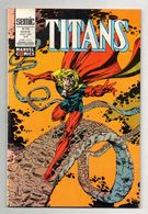 Titans N°175 Warlock - Les Vengeurs De La Côte Ouest - Excalibur De 1993 - Titans