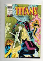 Titans N°164 Le Grand échiquier - Les Vengeurs De La Côte Ouest - Excalibur De 1992 - Titans