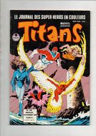 Titans N°130 Les égarés - Les Vengeurs De La Côte Ouest - Excalibur De 1989 - Titans