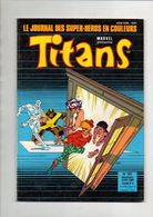 Titans N°125 Les Nouveaux Mutants - Les Vengeurs De La Côte Ouest - Les égarés De 1989 - Titans