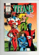 Titans N°167 Captain America - Les Vengeurs De La Côte Ouest - Excalibur De 1992 - Titans