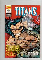 Titans N°206 Blackwulf - Force Works - Excalibur De 1996 - Titans