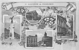 ¤¤  -    BELGIQUE   -   CHARLEROI   -    Souvenir De ...........    -   Multivues   -  ¤¤ - Charleroi