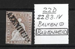 1854-1862 Helvetia (ungezähnt) → Strubel Mit Balkenstempel BAZENHEID / SG      ►SBK-22B3.IV◄ - Gebraucht