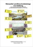 Reko-Zettel Und Einschreibe-Belege Von Salzburg 1886 - 1938 - Philately And Postal History