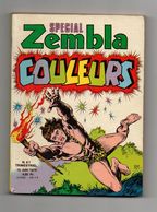 Petit Format Spécial Zembla Couleurs N°61 Le Jour Du Scorpion - Benny Des Marais - Billy Boyd - Animaux D'Afrique 1979 - Zembla