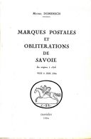 France - Les Marques Postales Et Oblitérations De Savoie - Mise à Jour De  1984 - France