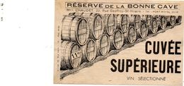 Etiquette De Vin "Réserve De La Bonne Cave" Maison Chaudet à Paris. Années 50. - Altri & Non Classificati