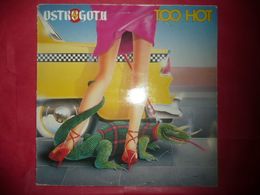 LP33 N°5318 - OSTROGOTH - TOO HOT - SKULL 8374 - Hard Rock En Metal