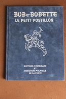 Bob Et Bobette "Le Petit Postillon"; Direction Philatelie De La Poste - Prime Copie