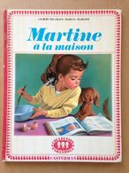 Album Jeunesse - Martine à La Maison (1969) - Casterman