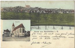 Gruss Aus Hochfelden - 8.11.1905 - Vue Générale Et Chapelle - Hochfelden