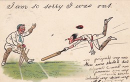 Artist Image Cricket Theme 'I Am Sorry I Was Out'  C1900s Vintage Postcard - Cricket