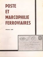 EBook: "Poste Et Marcophilie Ferroviaires" De Pierre Lux - Other & Unclassified