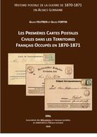 Les Premières Cartes Postales Civiles Dans Les Territoires Occupés En 1870-1871 - SPAL 2020 - Guerre De 1870