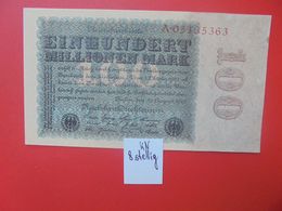 Reichsbanknote 100 MILLIONEN MARK 1923 8 CHIFFRES CIRCULER (B.16) - 100 Millionen Mark