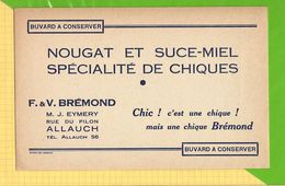 Buvard & Blotting Paper :  Nougat Et Sucre Miel BREMOND  Allauch - Koek & Snoep