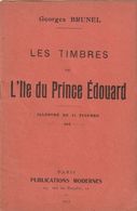 PETIT LIVRET " LES TIMBRES DE L'ILE DU PRINCE EDOUARD " 1917 - Other & Unclassified