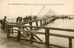 Pornichet Les Pins * La Jetée Du Petit Port Le Coin Favori Des Pêcheurs * Carrelet Pêcherie - Pornichet