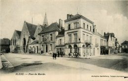 Bléré * Place Du Marché * Café Du Siècle - Bléré