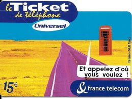 TICKET FRANCE TELECOM UNIVERSEL 15 € - FT Tickets