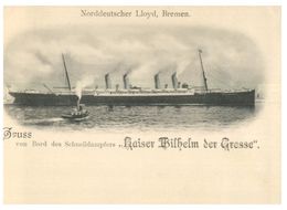 (C 7) Very OLD - Germny - Cruise - Ship Kaiser Wilhelm Des Gresse ? - Piroscafi