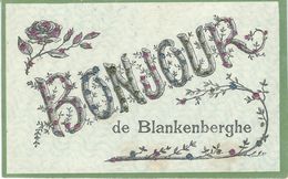 BONJOUR De BLANKENBERGHE - BLANKENBERGE - Blankenberge