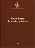 # Osio Sotto - La Storia, Le Storie - Aprile 2009 - Foto
