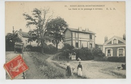 SOISY SOUS MONTMORENCY - La Gare Et Le Passage à Niveau - Soisy-sous-Montmorency