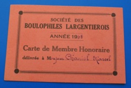 BOULES PÉTANQUE LARGENTIÈRE ARDÈCHE-1948-Société Des Boulophiles Largentierois Carte De Membre Honoraire-Chaniol Marcel - Petanca