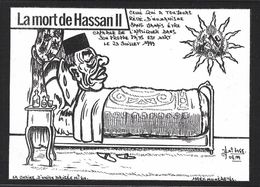 CPM MAROC Tirage Limité Numéroté Et Signé En 100 Exemplaires Hassan II Satirique - Autres & Non Classés