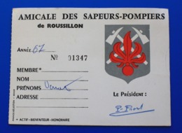 1967 ROUSSILLON - VAUCLUSE 84 AMICALE DES SAPEURS POMPIERS CARTE DE MEMBRE BIENFAITEUR-HONORAIRE - Pompiers