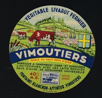 Etiquette Fromage Veritable Livarot Fermier Vimoutiers Orne 61 Fontaine Blanchon " Vaches" - Fromage