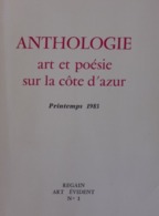 Anthologie Art Et Poésie Sur La Côte D'Azur / 1983 - Regain Art Evident N°1 - Côte D'Azur