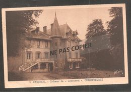 DANESTAL    Chateau De Lonqueval    Cresseveuille /  Oblit  DOZULE  1954 - Autres & Non Classés