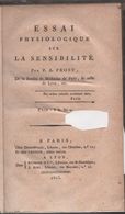 Essai Physiologique Sur La Sensibilité - Libri Antichi