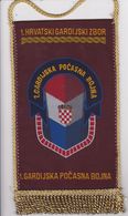 CROATIA  -- 1. HRVATSKI GARDIJSKI ZBOR  --  1. GARDIJSKA POCASNA BOJNA  --    20 Cm X 11 Cm  -  BANNER, PENNANT, DRAPEAU - Banderas