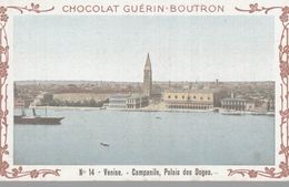 CHROMO  CHOCOLAT GUERIN-BOUTRON  VOYAGE EN ITALIE  VENISE CAMPANILE PALAIS DES DOGES - Duroyon & Ramette